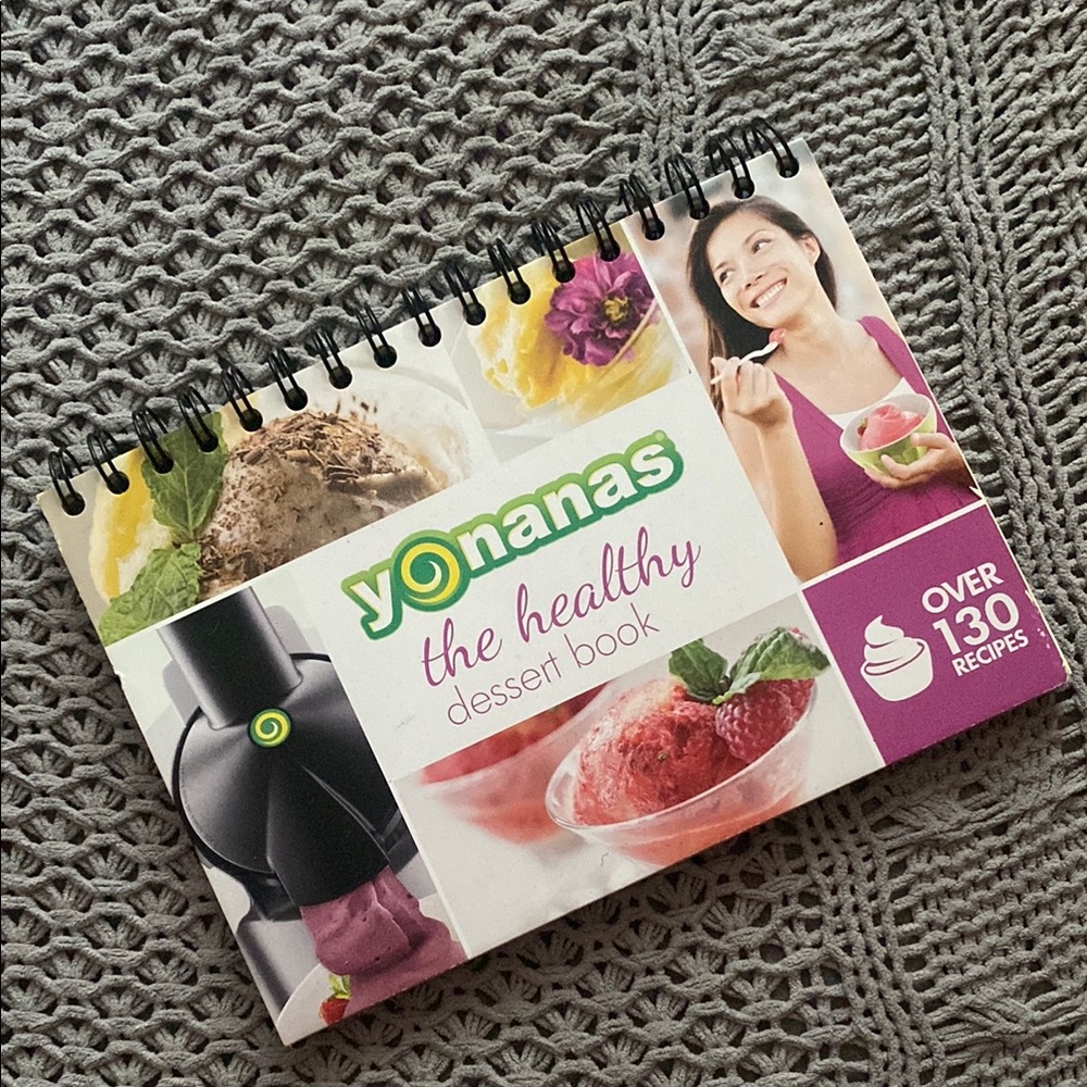Yonanas “The Healthy Dessert Book”
